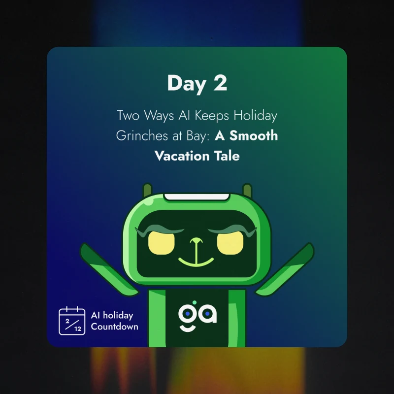Day two of an advent countdown, the robot in green with its arms up, about booking time off
